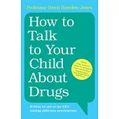 How to Talk to Your Child about Drugs