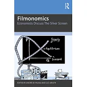 Filmonomics: Economists Discuss the Silver Screen
