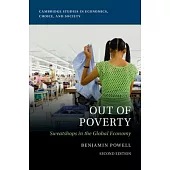 Out of Poverty: Sweatshops in the Global Economy