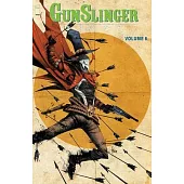 Gunslinger Spawn Volume 6
