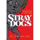 Stray Dogs: Omnibite Edition