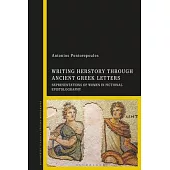 Writing Herstory Through Ancient Greek Letters: Representations of Women in Fictional Epistolography