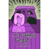 Mr Crabley’s Ghost