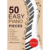 50 Easy Piano Pieces: For beginners, kids and adults