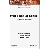 Well-Being at School: A Social Problem