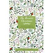The Brontës’ Christmas: The Festive Season in Georgian England