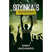 Soyinka’s Metamorphosis: Echoes from 