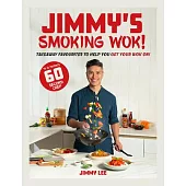 Jimmy’s Smoking Wok: Takeaway Favourites to Help You Get Your Wok On!