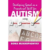 Developing Speech as a Procedural Skill for Autism using RPM