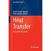 Heat Transfer: An Engineering Course