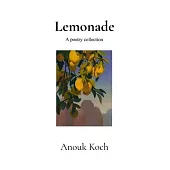 Lemonade: A Poetry Collection