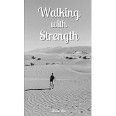 Walking with Strength