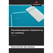 Physiotherapeutic treatment by dry needling