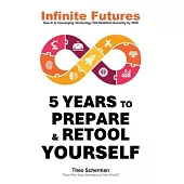 Infinite Futures: How Technology and Innovation will Redefine Humanity by 2030