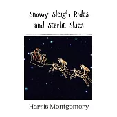 Snowy Sleigh Rides and Starlit Skies