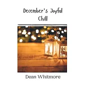 December’s Joyful Chill