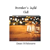 December’s Joyful Chill