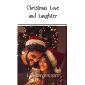 Christmas Love and Laughter