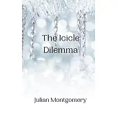 The Icicle Dilemma