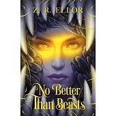 No Better Than Beasts