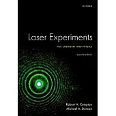 Laser Experiments for Chemistry and Physics 2e