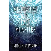 A Misfortune of Lake Monsters