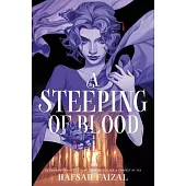 A Steeping of Blood