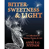 Bittersweetness & Light