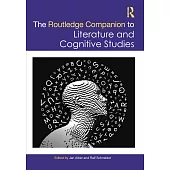 The Routledge Companion to Literature and Cognitive Studies