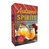 Autumn Spirits: Cozy Fall Cocktail and Drink Recipes