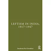 Leftism in India, 1917-1947