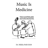 Music Is Medicine