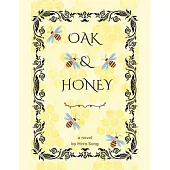 Oak & Honey