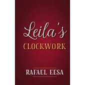 Leila’s Clockwork