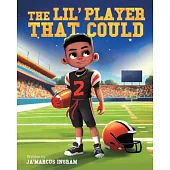 The Lil’ Player That Could