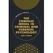 The Compass Model in Criminal and Forensic Psychology