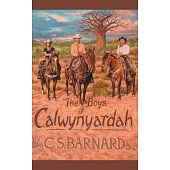 The Boys of Calwynyardah