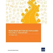 Build Back Better Sector Guides-Volume 2: Transport
