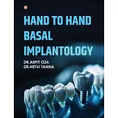 Hand To Hand Basal Implantology