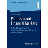 Populism and Financial Markets: A Mixed Methods Analysis on Investors’ Reactions and Political Risk Assessment