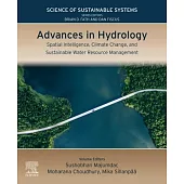 Advances in Hydrology: Spatial Intelligence, Climate Change, and Sustainable Water Resource Management