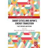 Smart Cities and Japan’s Energy Transition: Past, Present, and Future