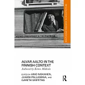 Alvar Aalto in the Finnish Context