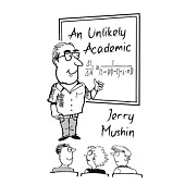 An Unlikely Academic