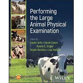 Performing the Large Animal Physical Examination