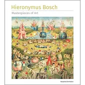 Hieronymus Bosch Masterpieces of Art