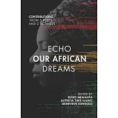 Echo Our African Dreams