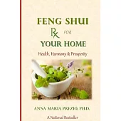 Feng Shui Rx for Your Home