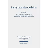 Purity in Ancient Judaism: Texts, Contexts, and Concepts