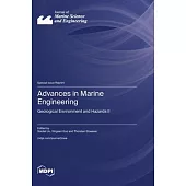 Advances in Marine Engineering: Geological Environment and Hazards II